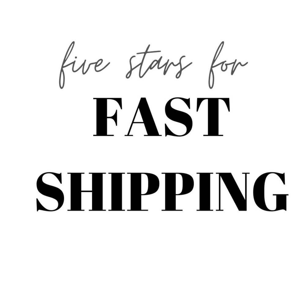 Fast Shipping!